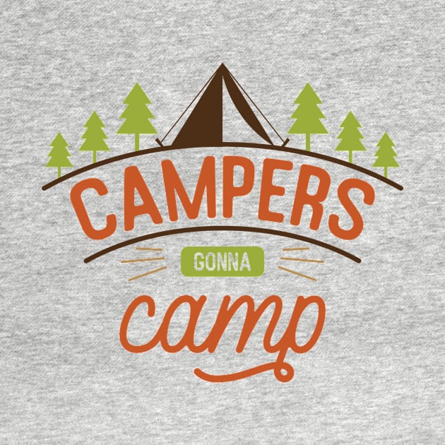 Camping Gonna Camp by Usea Studio